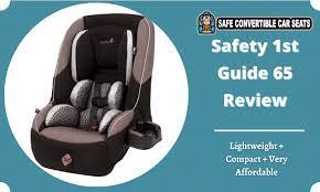 Safety 1st Guide 65 Review 2021