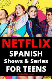 With that said, here is the list of really good spanish movies on netflix that are available to stream right now. Spanish Shows On Netflix Recommendations For Kids Teens Adults