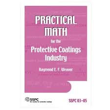 Practical Math For The Protective Coatings Industry