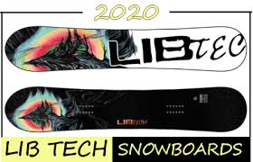 2020 Lib Tech Snowboards Overview Snowboarding Profiles