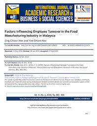 The employee turnover rate is the percentage of employees who leave within a given time period divided by the total number of employees in the same what if we repeated this employee turnover calculation to highlight the turnover rate just in the new hires, not in the whole company, over the. Pdf Factors Influencing Employee Turnover In The Food Manufacturing Industry In Malaysia