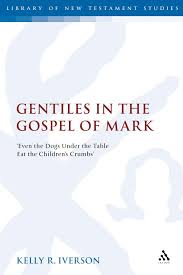 gentiles in the gospel of mark even
