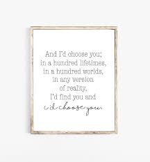 I'd choose you wall decal add this beautiful i'd choose you wall decal to your home décor. I Choose You Quote Love Quotes