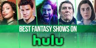 best fantasy shows on hulu right now