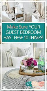 guest bedroom guest bedroom tips and