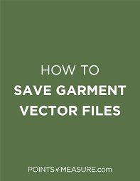 how to save garment vector files