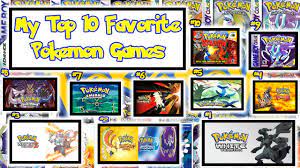 Top 10 Favorite Pokemon Games by Shining-Blazar0730 on DeviantArt