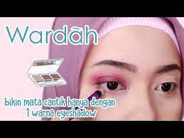 wardah eyeshadow b makeup tutorial
