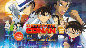 Detektiv Conan – The Movie (23): Die stahlblaue Faust (Kino-Trailer) -  YouTube