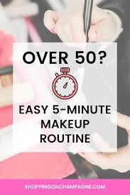 easy 5 minute makeup routine for women