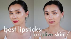 best lipstick for olive skin and dark