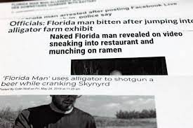 Here are some of the best headlines and memes. The Myth And Reality Of Florida Man 90 7 Wmfe