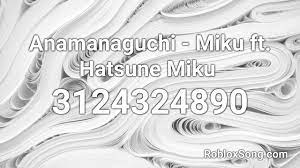 Kikuo — aishite aishite aishite 04:15. Anamanaguchi Miku Ft Hatsune Miku Roblox Id Roblox Music Code Youtube