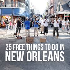 25 free things to do in new orleans