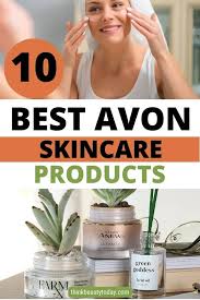 10 best avon skin care s 2023