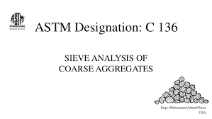Astm Designation C 136 For Coarse Aggregates