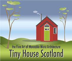 Tiny House Tiny House Scotland