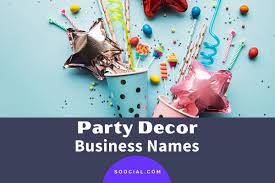 party decor business name ideas
