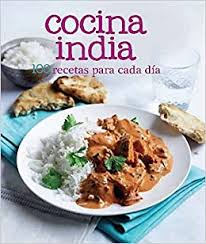 Descubre todas las recetas de cocina internacional de la mano de karlos arguiñano y hogarmania en nuestra sección de recetas. 100 Recetas Para Cada Dia Cocina India Vv Aa Amazon Com Mx Libros