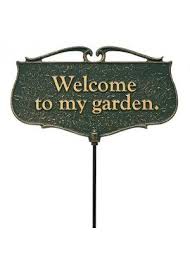 Grow Old Along With Me Garden Sign