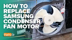 how to replace samsung condenser fan