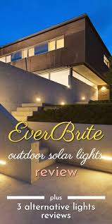 Solar Everbrite Lighting Reviews 2020 A Nest With A Yard Outdoor Lighting Solar Powered Outdoor Lights Outdoor Solar Lights