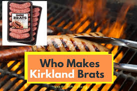 who makes kirkland brats ings