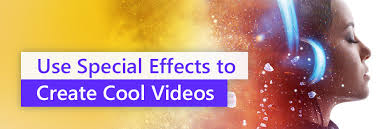 how to edit with special effects to