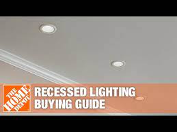 Recessed Lighting Ing Guide The