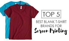 top 5 best blank t shirt brands for