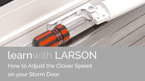 How to Adjust Closer Speed on LARSON door - YouTube