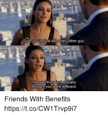 I get the benefits part, but is there actually a friendship part? 25 Best Memes About Memes Memes Funny