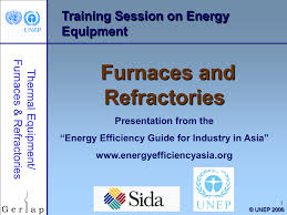 furnaces and refractories training