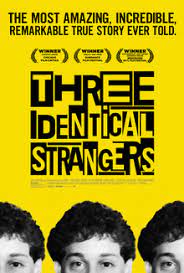 The triplets had to wait a couple of weeks until the results came in. Three Identical Strangers Wikipedia