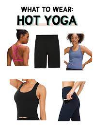 what to wear for hot yoga kayla in