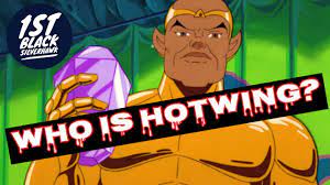 HOTWING (SILVERHAWKS): UNDERRATED BLACK SUPERHEROES XIII #superheroes  #myecomics - YouTube