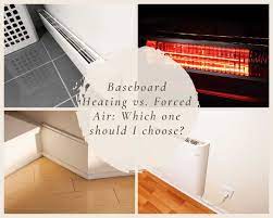 baseboard heating vs forced air
