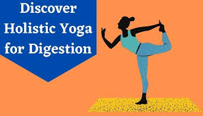 yoga for digestion top 5 yoga poses
