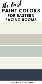 Best Paint Color For East Facing Rooms