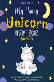funny unicorn bedtime stories for kids