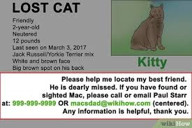 The poster templates all the information to help identify the man with missing pet ad poster. How To Make Lost Pet Signs With Pictures Wikihow