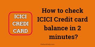 how to check icici credit card balance