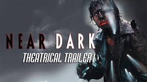 Near dark is at once a creepy vampire film, a thrilling western, and a poignant family tale, with humor and scares in abundance. Near Dark 1987 Theatrical Trailer 1 Youtube