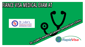 Fiance Visa Medical Exam St Lukes Medical Center