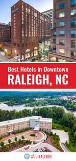 7 of the best downtown raleigh hotels