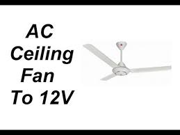 how to convert ac ceiling fan motor to