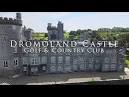 Dromoland Castle Golf & Country Club - YouTube