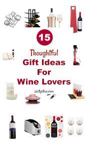 15 thoughtful gift ideas for wine