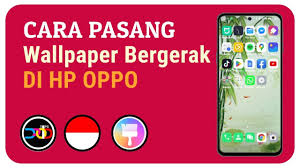 hp oppo wallpaper dinamis di android