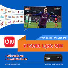 VTVCab Lạng Sơn - Tổng đài lắp truyền hình cáp HD + Internet Cáp Quang